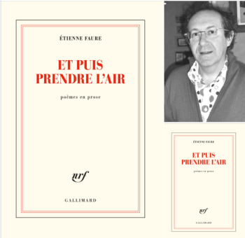 Étienne Faure| Et puis prendre l&rsquo;air | Lecture d&rsquo; Angèle Paoli