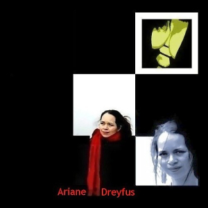 PORTRAIT D' ARIANE DREYFUS PORTRAIT D' ARIANE DREYFUS