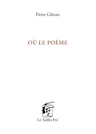 Gilman Poème Gilman Poème