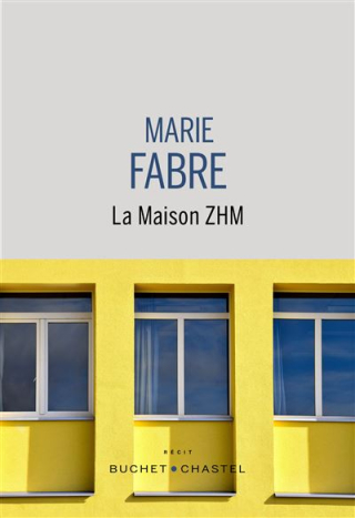 Marie Fabre | La Maison ZHM ( extrait )