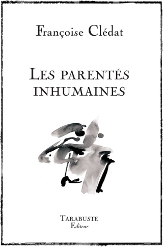 Les parentés inhumaines Les parentés inhumaines