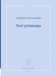 Noir_printemps_pont_humbert_catherine_cover Noir_printemps_pont_humbert_catherine_cover